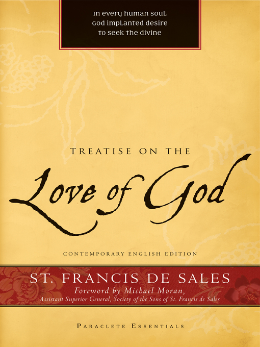 Title details for Treatise on the Love of God by St. Francis de Sales - Available